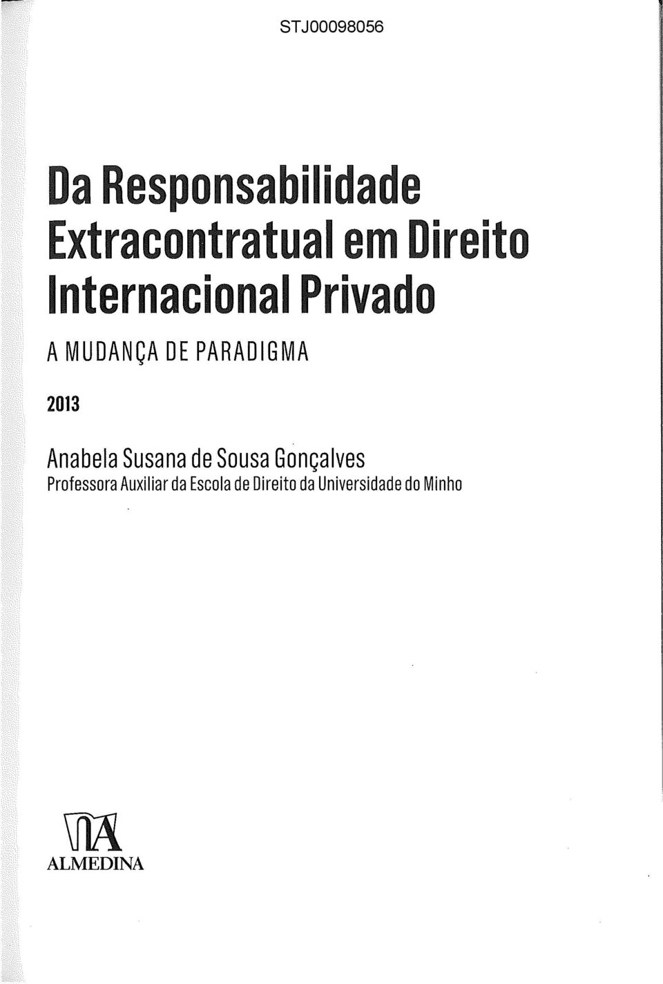 Anabela Susana de Sousa Gonçalves Professora