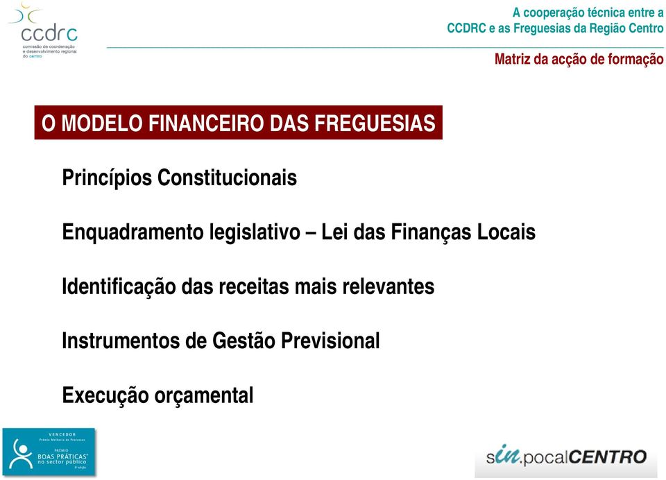 legislativo Lei das Finanças Locais Identificação das