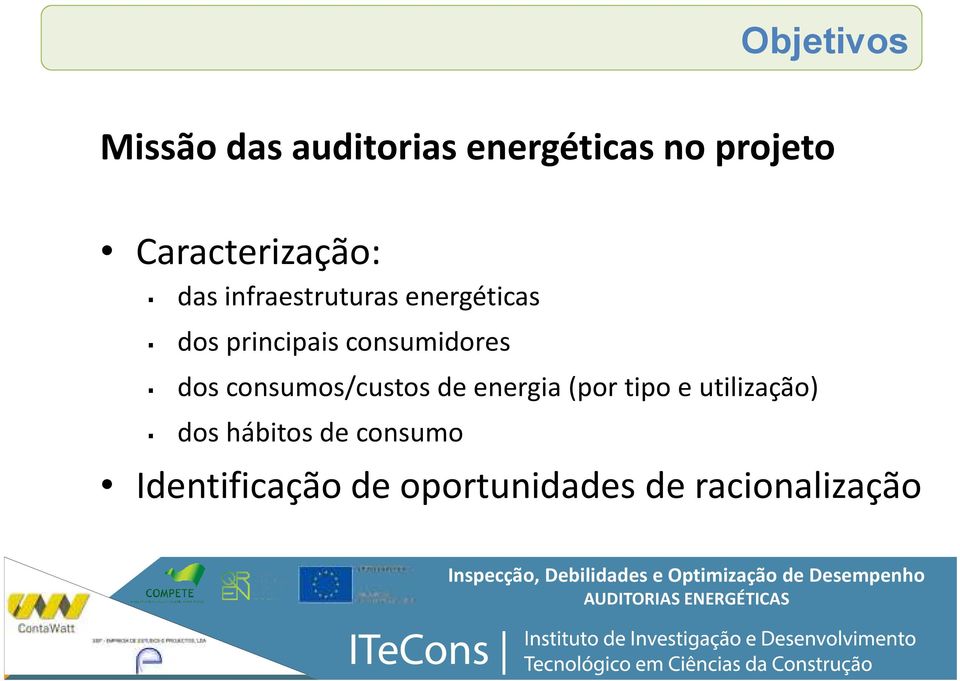 consumidores dos consumos/custos de energia (por tipo e