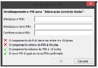 Desbloqueio do PIN Após 3 erros do PIN, o Token será bloqueado e para desbloqueá-lo será necessário utilizar o PUK.