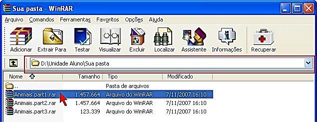 Abrindo e restaurando um arquivo WinRAR Para abrir um arquivo no programa do WinRAR, basta utilizar o botão drop-down da Barra de