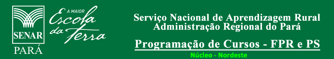 Núcleo: Nordeste Paraense ADMINISTRAÇÃO DE PEQUENAS PROPRIEDADES RURAIS AURORA DO PARÁ 02 à 06/05/2016 Trabalhador na Panificação DOM ELISEU 16 à 20/05/2016 Trabalhador na Produção artesanal de