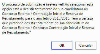 4 Desistência Total Selecionada a Opção A, o candidato deverá indicar de que concurso pretende desistir opção A.1 e opção A.2.