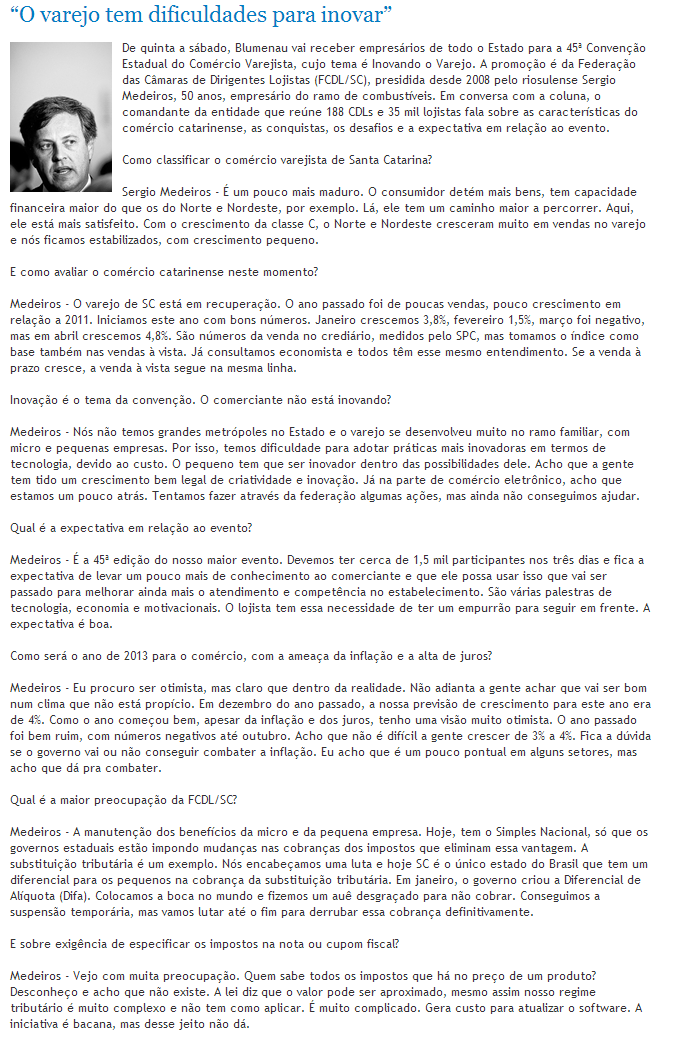 Veículo: Jornal de Santa Catarina Data: 18 de Abril de 2013