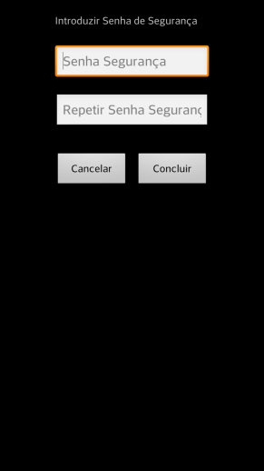 Campo repetir senha de segurança Botão cancelar Campo inserir senha de segurança Botão concluir Fig.