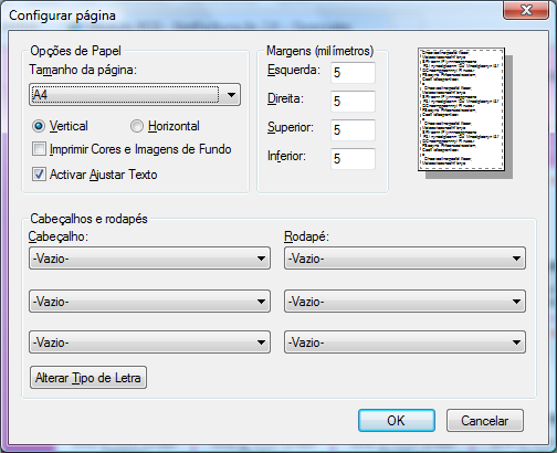 Na nova janela, altere os valores das margens para 5. Se após um teste de impressão verificar que as margens não são as adequadas, ajuste a seu gosto.