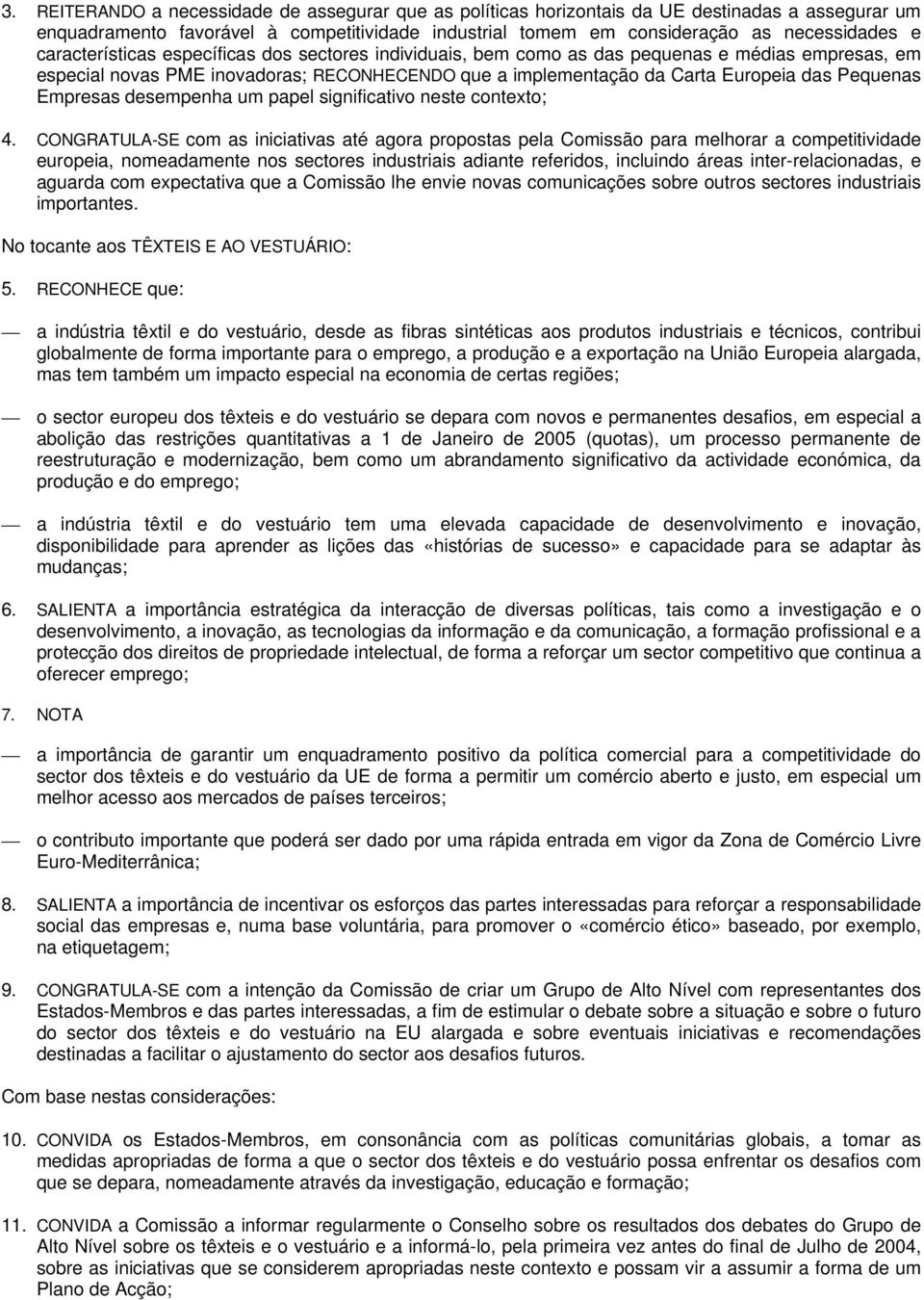 Empresas desempenha um papel significativo neste contexto; 4.