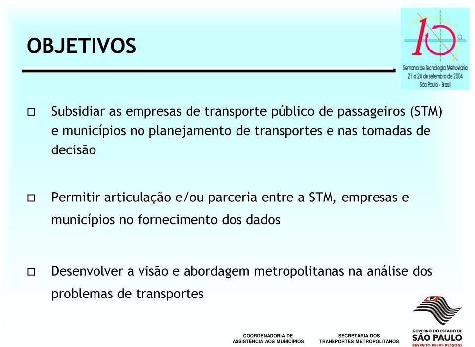 articulação e/ou parceria entre a STM, empresas e municípios no fornecimento dos