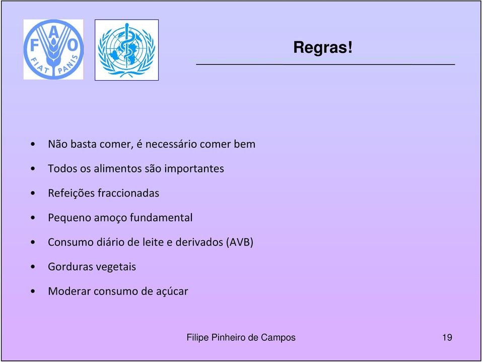 alimentos são importantes Refeições fraccionadas