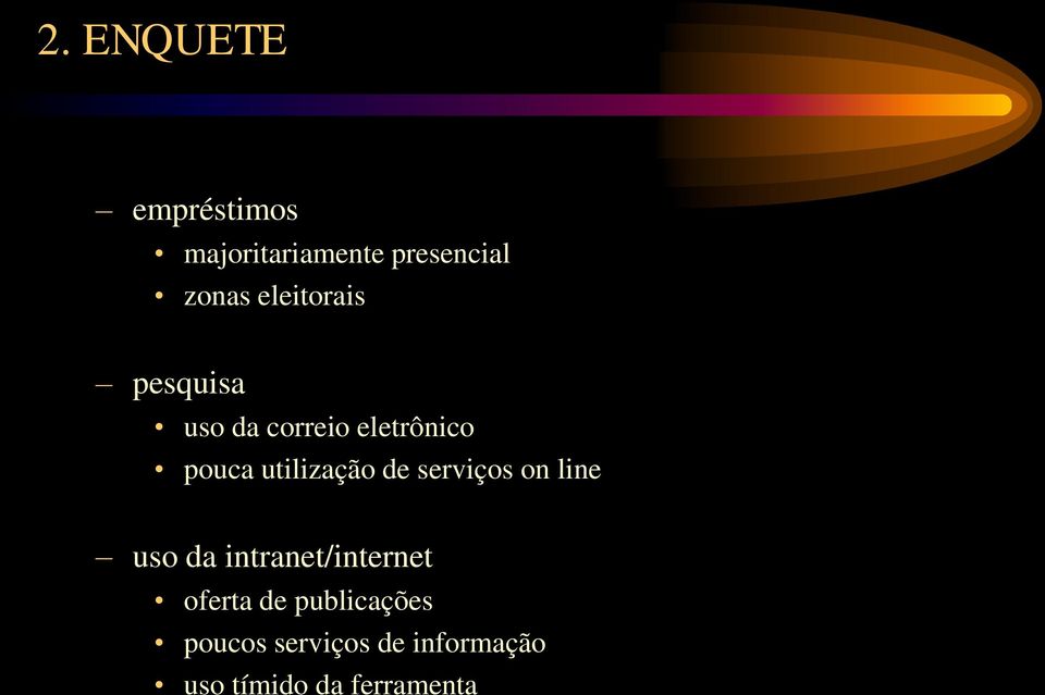 utilização de serviços on line uso da intranet/internet