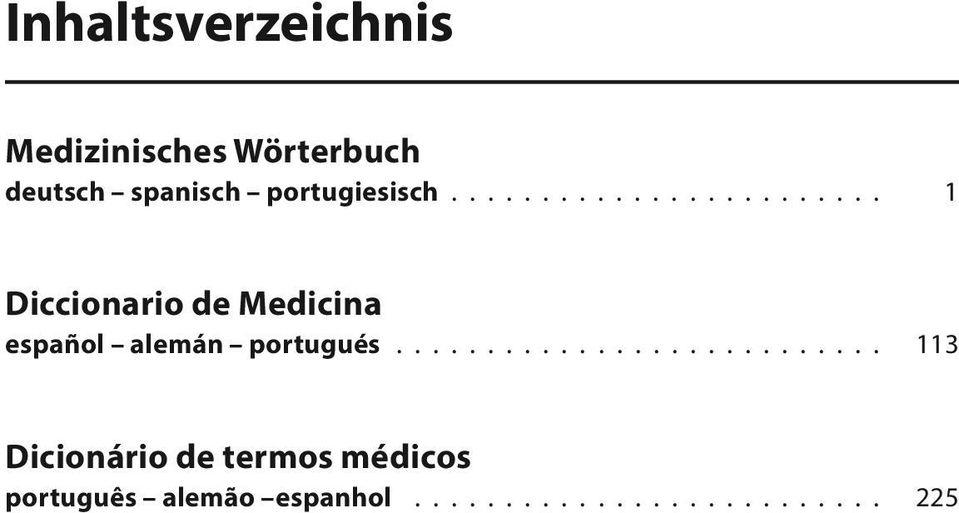 .......................... 113 Dicionário de termos médicos português alemão espanhol.