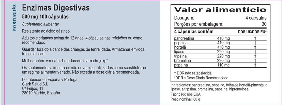 Os suplementos alimentares não devem ser utilizados como substitutos de um regime alimentar variado. Não exceda a dose diária recomendada. Distribuidor en España y Portugal: Clark Salud S.L.