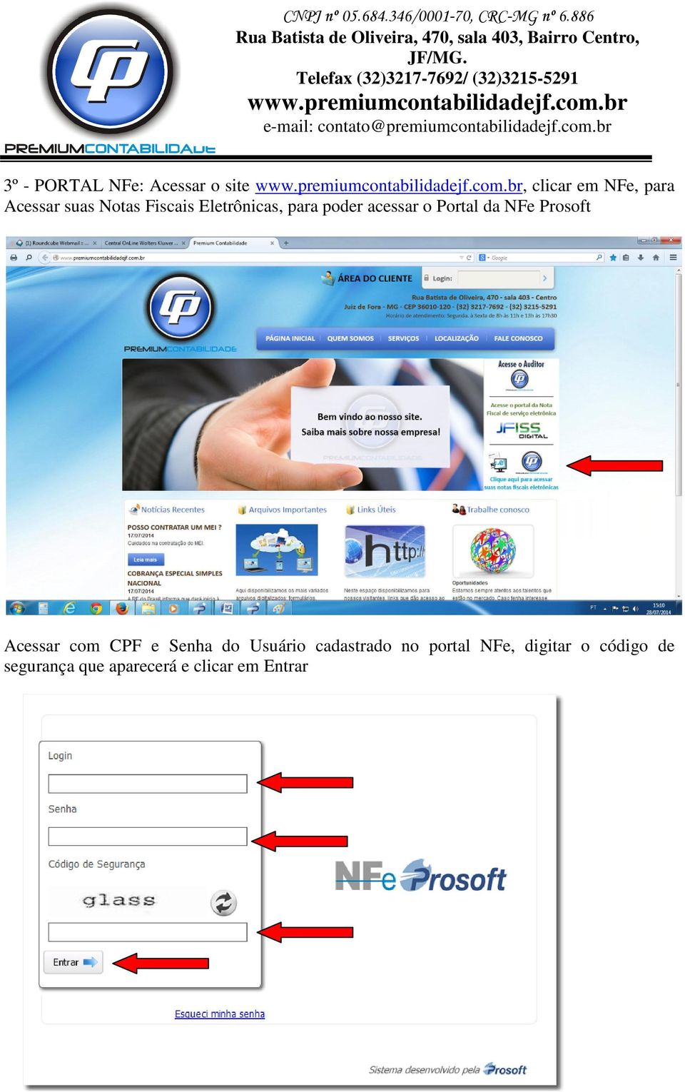 NFe Prosoft Acessar com CPF e Senha do Usuário cadastrado no