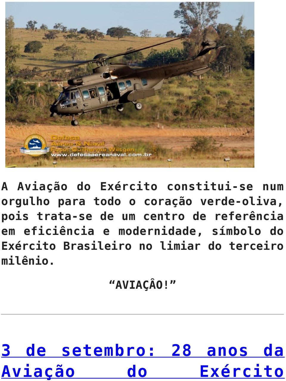 eficiência e modernidade, símbolo do Exército Brasileiro no limiar