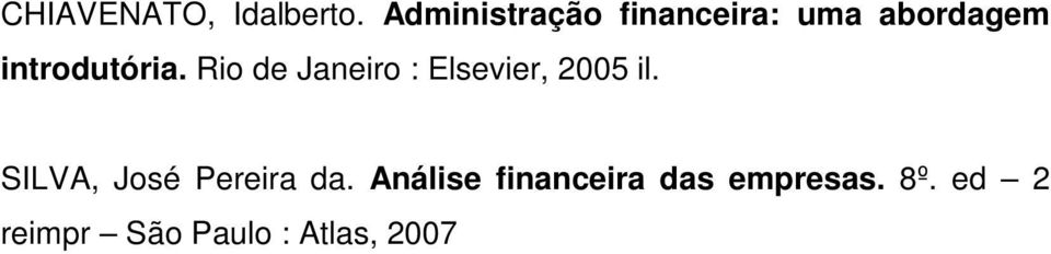 Rio de Janeiro : Elsevier, 2005 il.