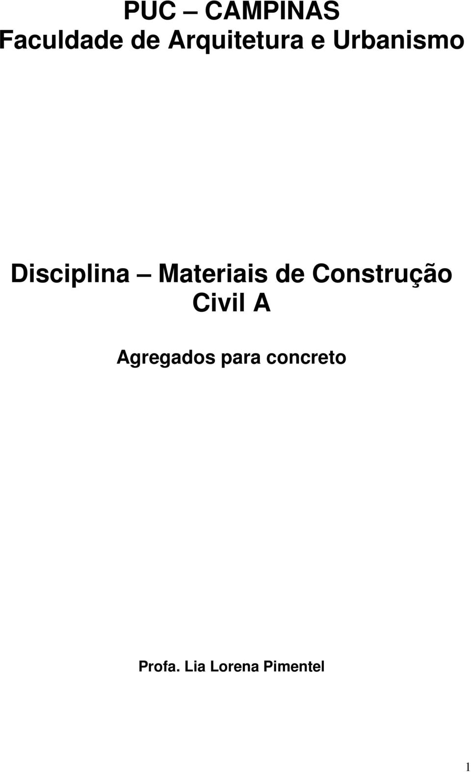 Materiais de Construção Civil A