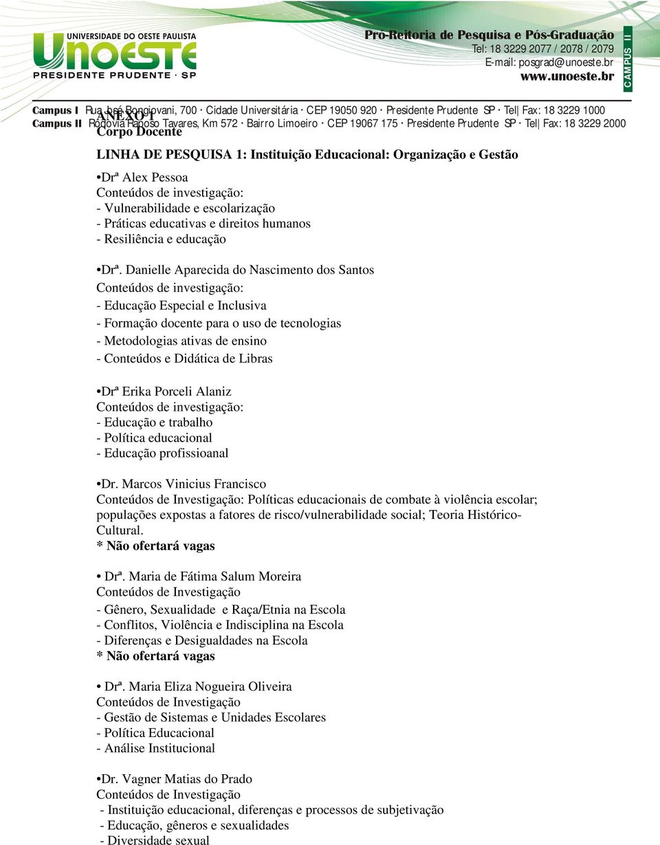 Danielle Aparecida do Nascimento dos Santos - Educação Especial e Inclusiva - Formação docente para o uso de tecnologias - Metodologias ativas de ensino - Conteúdos e Didática de Libras Drª Erika