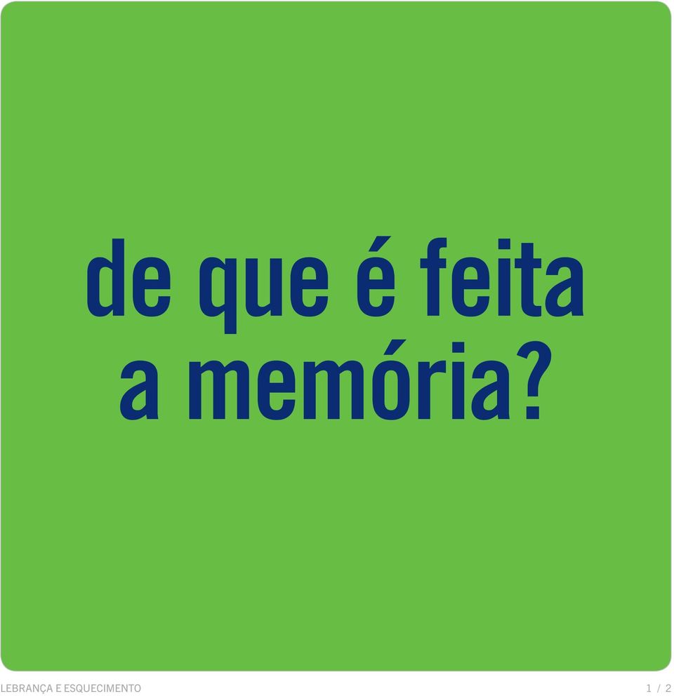 memória?