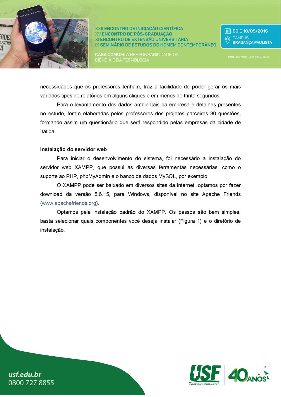 respondido pelas empresas da cidade de Itatiba.