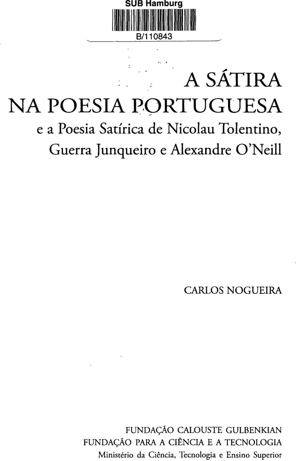O'Neill CARLOS NOGUEIRA FUNDAÇÃO CALOUSTE GULBENKIAN FUNDAÇÃO PARA