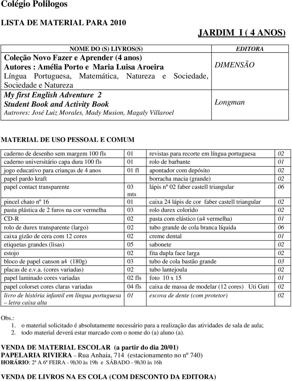 recorte em língua portuguesa 02 caderno universitário capa dura 100 fls 01 rolo de barbante 01 jogo educativo para crianças de 4 anos 01 fl apontador com depósito 02 papel pardo kraft borracha macia