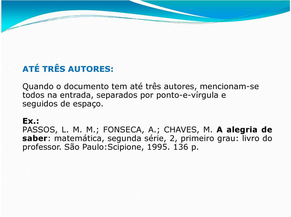 : PASSOS, L. M. M.; FONSECA, A.; CHAVES, M.