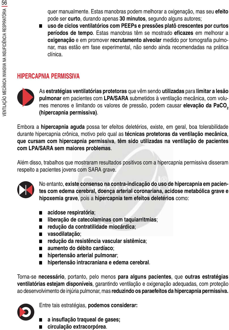 curtos períodos de tempo.