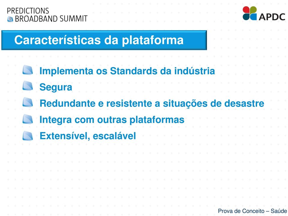 resistente a situações de desastre Integra