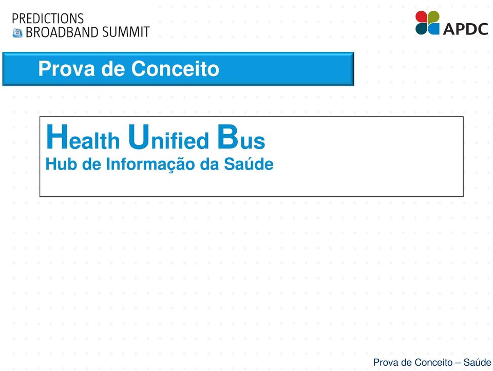 Unified Bus Hub