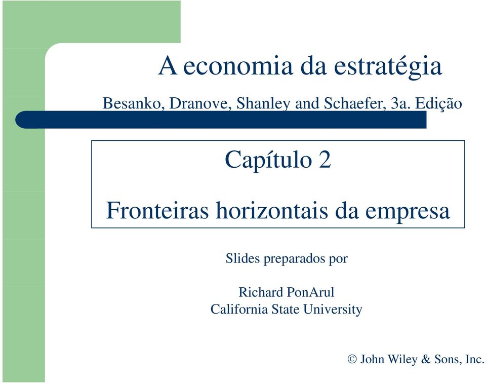 Edição Capítulo 2 Fronteiras horizontais da empresa