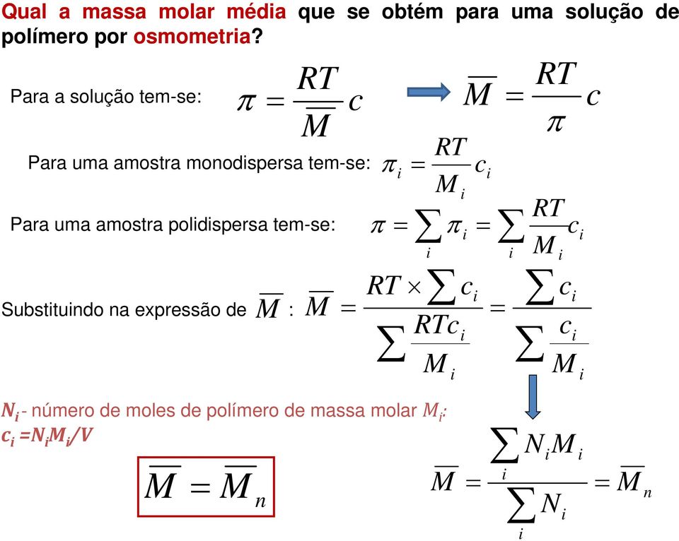 Pr solução tem-se: π Pr um mostr moodspers tem-se: Pr um