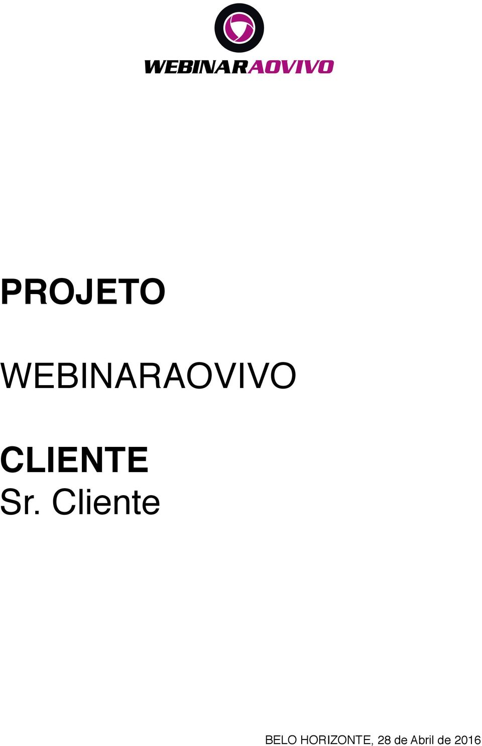 CLIENTE Sr.