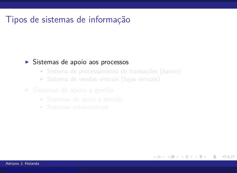 Sistema de vendas virtuais (lojas virtuais) Sistemas de