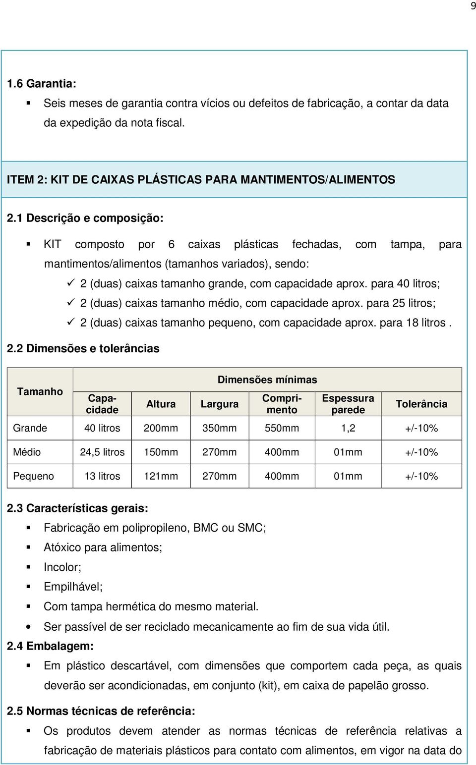 para 40 litros; 2 