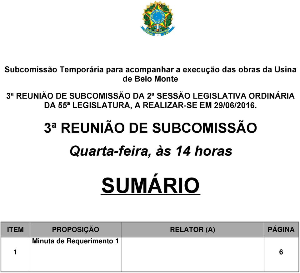 LEGISLATURA, A REALIZAR-SE EM 29/06/2016.