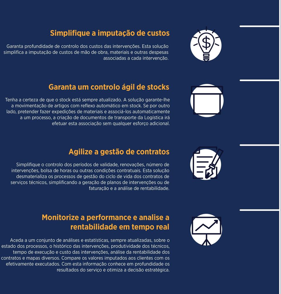 Garanta um controlo ágil de stocks Tenha a certeza de que o stock está sempre atualizado. A solução garante-lhe a movimentação de artigos com reflexo automático em stock.