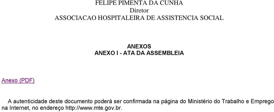 autenticidade deste documento poderá ser confirmada na página do