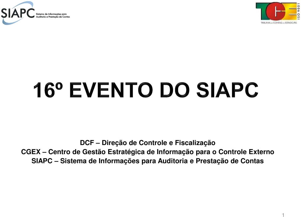 para o Controle Externo SIAPC Sistema de