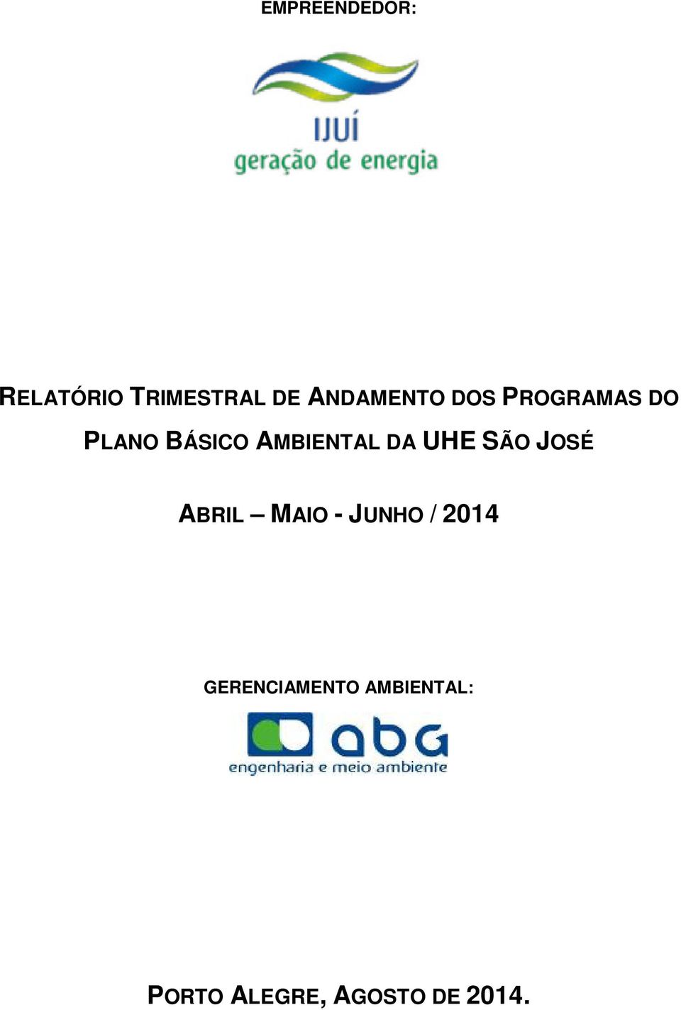 AMBIENTAL DA ABRIL MAIO - JUNHO / 2014