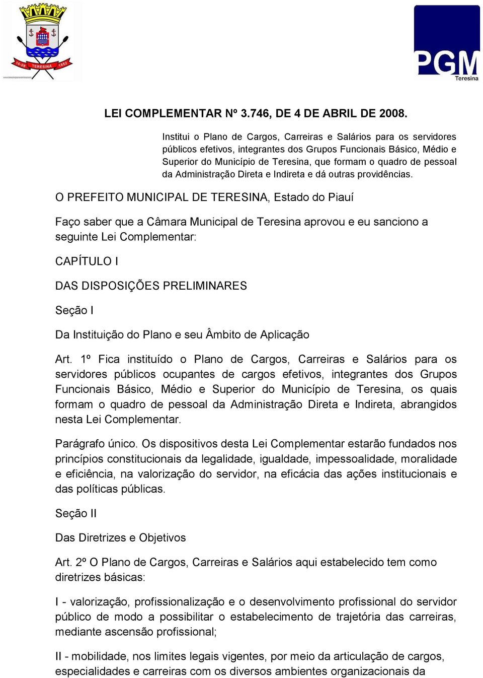 pessoal da Administração Direta e Indireta e dá outras providências.