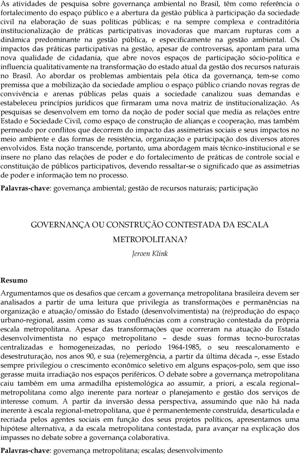 especificamente na gestão ambiental.