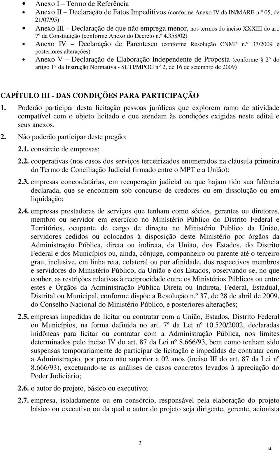 358/02) Anexo IV Declaração de Parentesco (conforme Resolução CNMP n.
