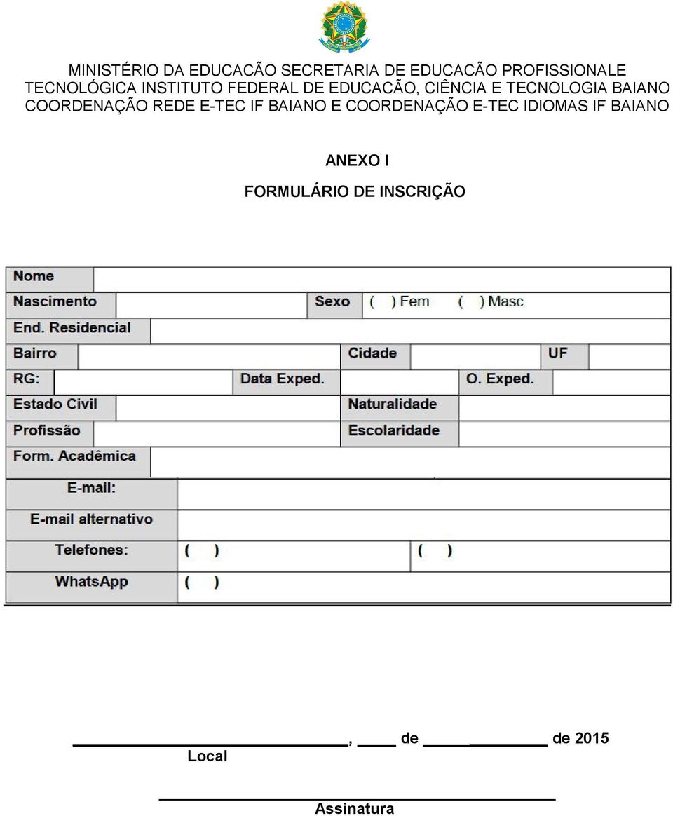 BAIANO COORDENAÇÃO REDE E-TEC IF BAIANO E COORDENAÇÃO E-TEC