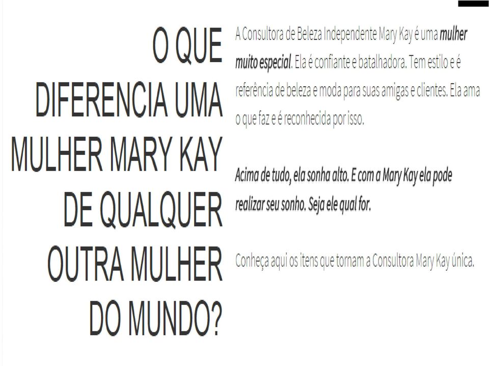 Trabalha com demonstração, pesquisa de opinião e comercialização de produtos de beleza produzidos segundo critérios