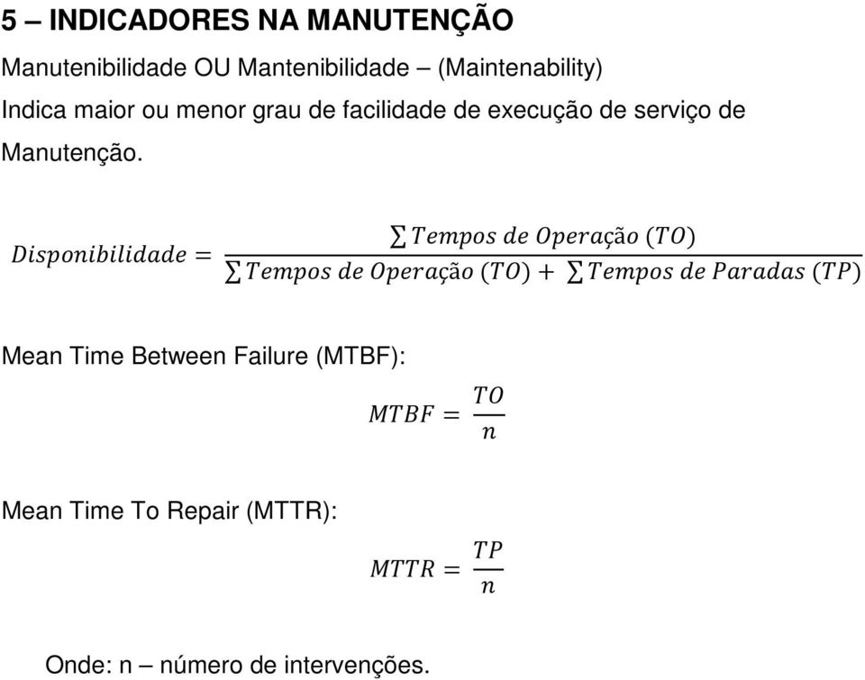 execução de serviço de Manutenção.