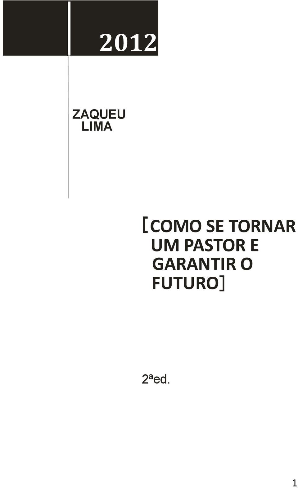 PASTOR E GARANTIR