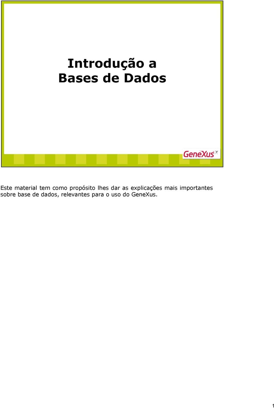 importantes sobre base de dados,