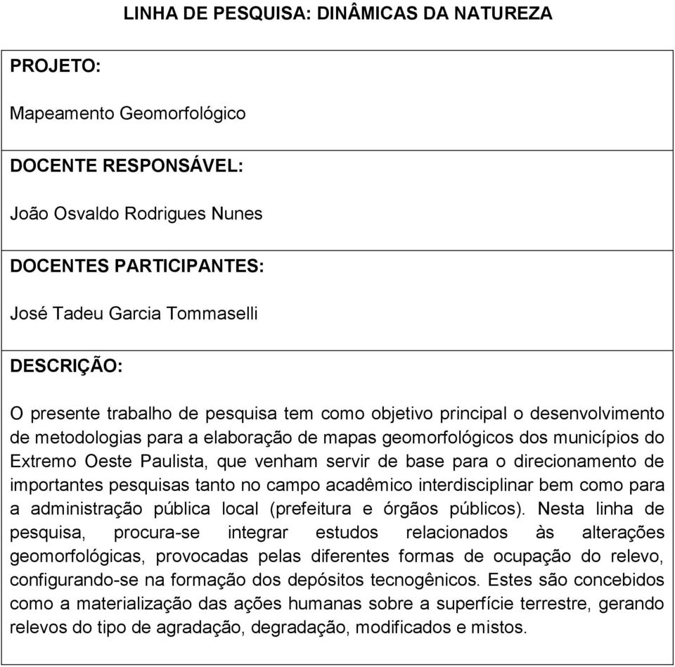 (prefeitura e órgãos públicos).