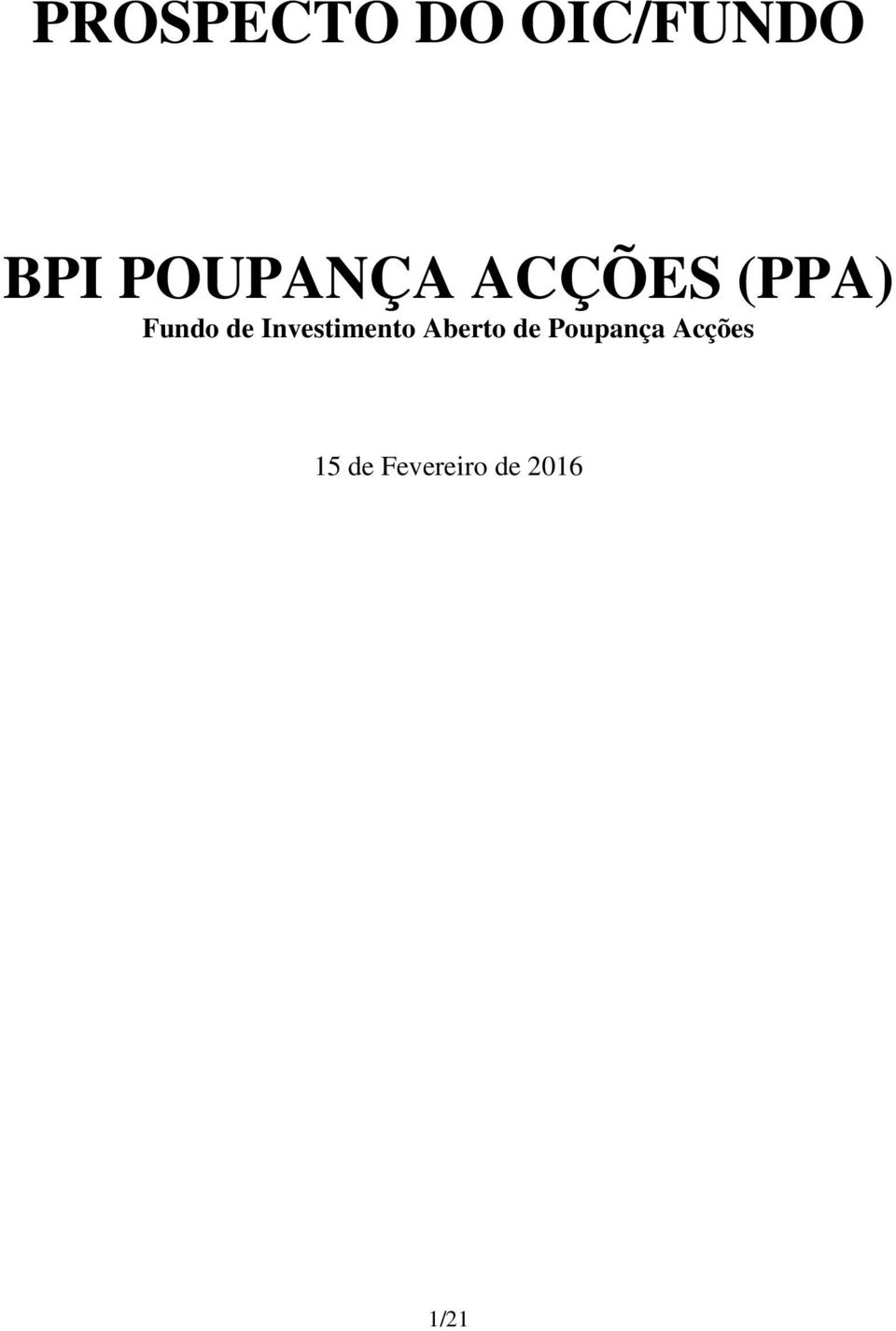 Investimento Aberto de Poupança