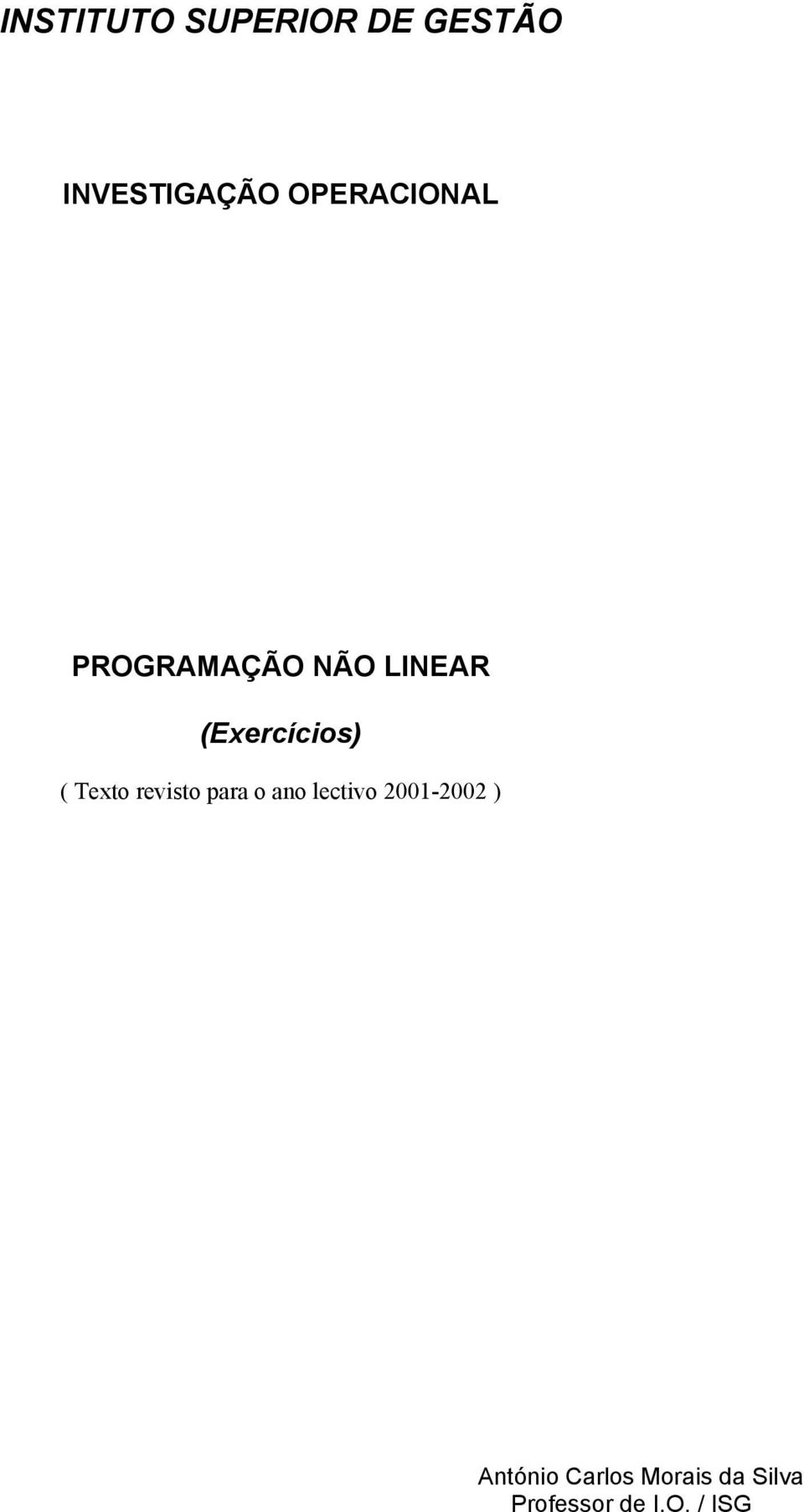 (Exercícios) ( Texto revisto para o ano